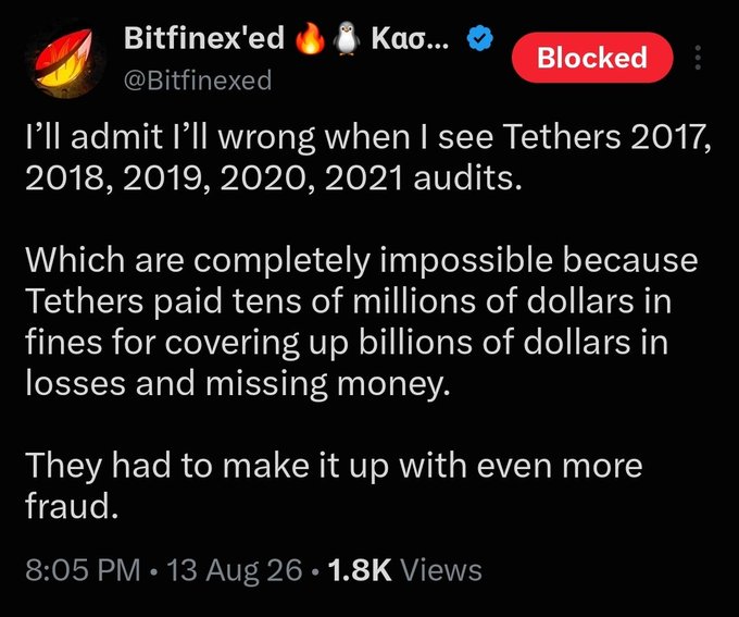 The image shows a tweet from @Bitfinexed (whose name appears as "Bitfinex'ed" with a fire and penguin emoji) claiming that Tether's audits for 2017-2021 are "completely impossible" due to alleged past fines for covering up billions in losses, suggesting they "had to make it up with even more fraud." The tweet, posted on August 13 at 8:05 PM with 1.8K views, illustrates the poster's ongoing obsession with criticizing Tether/Bitfinex, aligning with the caption about him spending a decade consumed by bitterness after selling his BTC early.