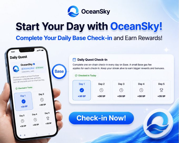 A promotional graphic for OceanSky featuring the headline "Start Your Day with OceanSky!" and "Complete Your Daily Base Check-in and Earn Rewards!" It displays a smartphone showing the Daily Quest interface with a 5-day check-in streak offering 30-35 SP rewards, alongside a "Check-in Now!" call-to-action button and the Base blockchain logo.