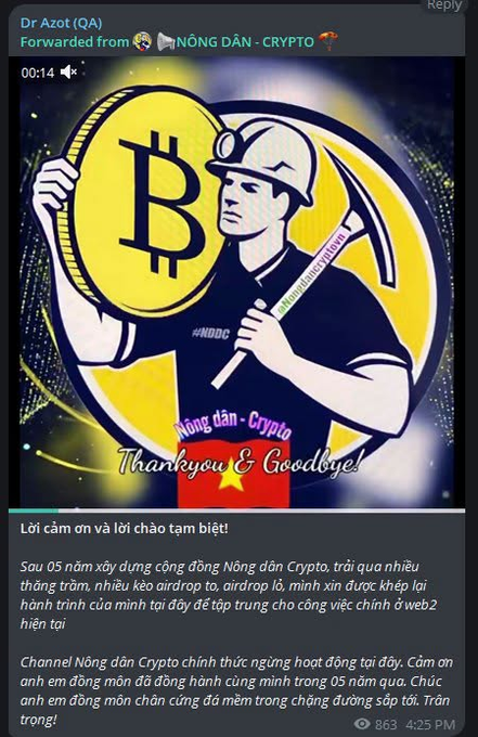 A Telegram forwarded message with a graphic of a Bitcoin miner holding a pickaxe and a Bitcoin coin, reading 'Nông dân - Crypto Thankyou & Goodbye!' announcing the channel's shutdown after 5 years.