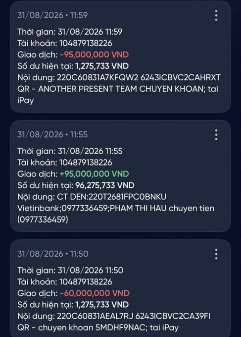 Vietnamese bank transaction screenshots showing account 104879138226 with transactions dated 31/08/2026 including a -60,000,000 VND deduction and a +95,000,000 VND credit, with content referencing 'ANOTHER PRESENT TEAM CHUYEN KHOAN' and 'PHAM THI HAU chuyen tien'.