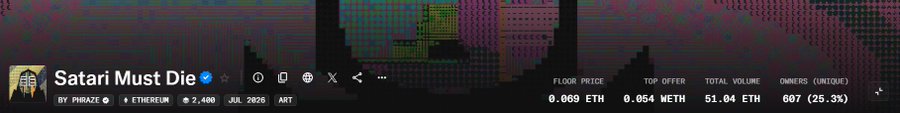 Header for an NFT collection called 'Satari Must Die' by Phraze on Ethereum, showing stats like Floor Price 0.069 ETH, Top Offer 0.054 WETH, Total Volume 51.04 ETH, and 607 unique owners.