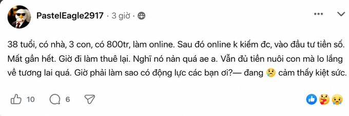 A Facebook post by 'PastelEagle2917' (3 hours ago) in Vietnamese about being 38 with a house, 3 kids, and 800M, losing money in online trading, feeling exhausted and asking for motivation.