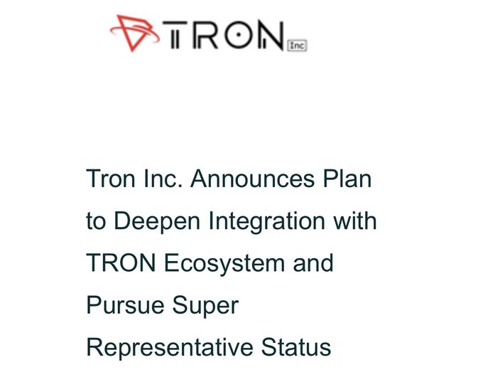 A graphic featuring the TRON Inc. logo with the headline "Tron Inc. Announces Plan to Deepen Integration with TRON Ecosystem and Pursue Super Representative Status."