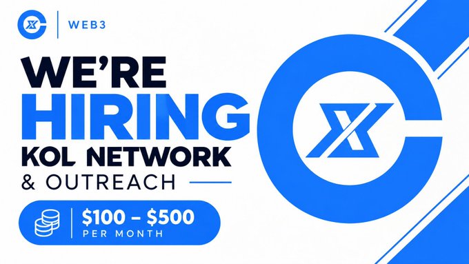 A blue and white recruitment graphic reading 'WEB3 WE'RE HIRING KOL NETWORK & OUTREACH' with a monthly compensation range of '$100 - $500 PER MONTH' next to a large stylized X logo.