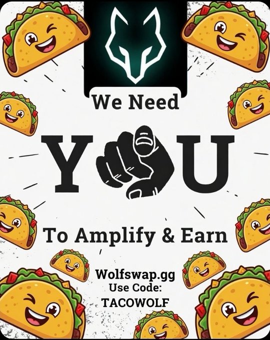 A promotional graphic featuring a wolf logo and cartoon tacos that reads "We Need YOU To Amplify & Earn," directing viewers to Wolfswap.gg with the promo code **TACOWOLF**. The cheerful taco characters and reference code tie directly into the post's message about encouraging users worldwide to sign up and amplify their crypto holdings through Wolfswap.