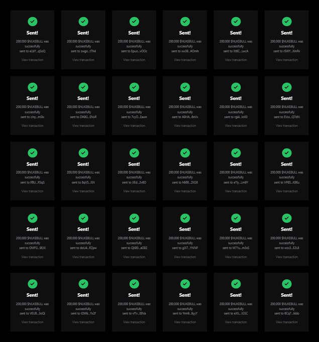 The image shows a grid of 30 transaction confirmation cards, each displaying a green checkmark and the message "Sent! 200,000 $NUKEBULL was successfully sent to" followed by various truncated Solana wallet addresses, illustrating the claimed mass distribution of tokens to the first 555 wallets as advertised in the airdrop post.