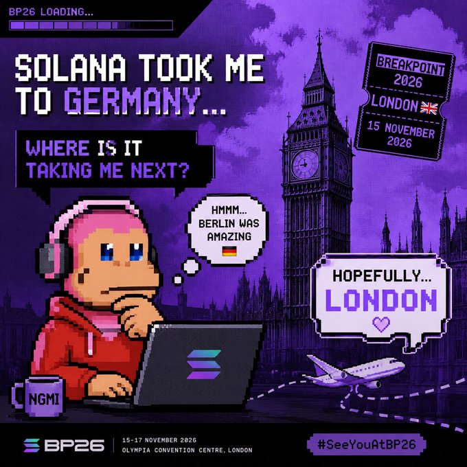 A pixel-art promotional graphic for 'BP26' (Breakpoint 2026) event in London (15-17 November 2026 at Olympia Convention Centre), featuring a character with pink hair at a laptop next to Big Ben, with text reading 'Solana took me to Germany... Where is it taking me next? Hopefully... London'.