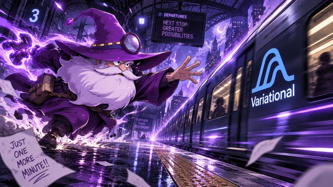 A wizard with a white beard and purple hat rushes to catch a departing train labeled "Variational" with a sign reading "NEXT STOP: GREATER POSSIBILITIES" and a sign at his feet saying "JUST ONE MORE MINUTE!!" The image humorously illustrates the post's warning that those still considering whether to grind volume on Variational have already missed the train, as the opportunity is departing toward "greater possibilities."