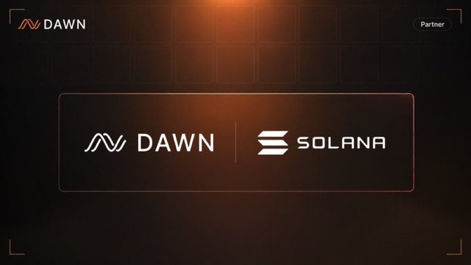 A promotional graphic for Dawn Network features the DAWN and Solana logos side by side within a glowing rectangular frame against a dark background, announcing Dawn Network's upcoming launch on the Solana blockchain as referenced in the post.