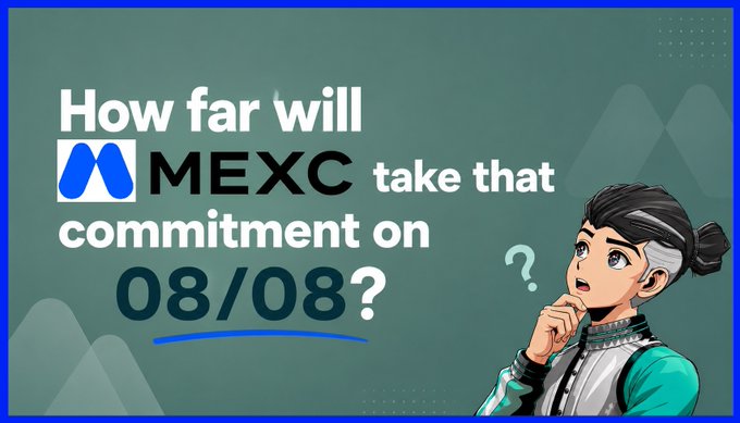 MEXC promotional graphic asking 'How far will MEXC take that commitment on 08/08?' featuring an anime-style character with a question mark.