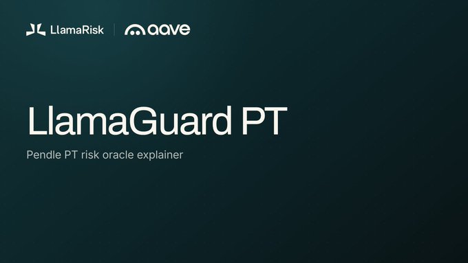 Title slide for 'LlamaGuard PT - Pendle PT risk oracle explainer' featuring LlamaRisk and aave logos on a dark teal background.