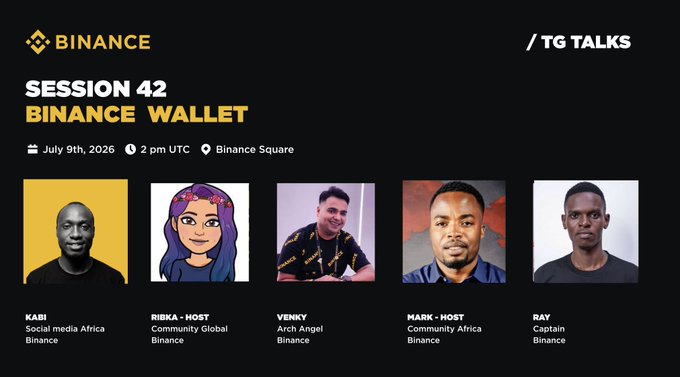 Join us for Binance Square's Session 42, "Binance Wallet," on July 9th, 2026, at 2 PM UTC. The image displays the event title, date, time, and the speakers Kabi, Ribka, Venky, Mark, and Ray.