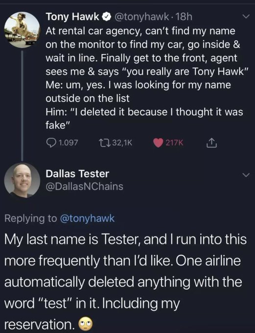 A Twitter thread screenshot featuring Tony Hawk (@tonhawk) telling a story about a rental car agent deleting his name thinking it was fake, followed by Dallas Tester (@DallasNChains) sharing a related story about airlines deleting his 'test' reservations.