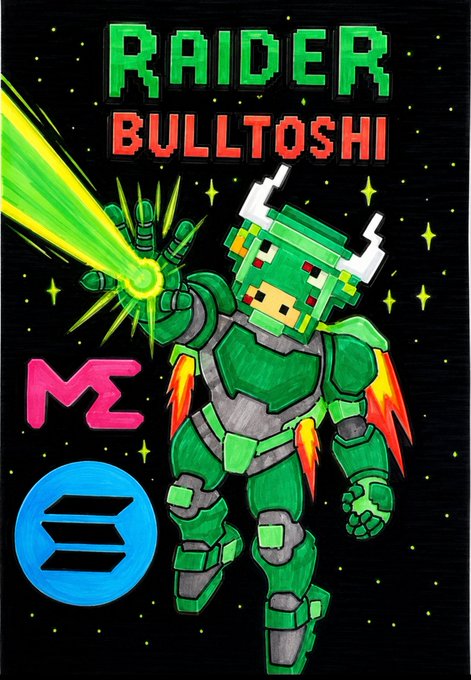 A hand-drawn artwork featuring "RAIDER BULLTOSHI" in green and red pixelated text, depicting a green bull-headed character in futuristic armor shooting a green laser beam from its hand against a starry black background, alongside the Solana (SOL) logo and Bulltoshi branding. This piece was created as a personalized community gift for @BullpenRaider, showcasing the artist’s handcrafted style in celebrating members of the Bulltoshi community.