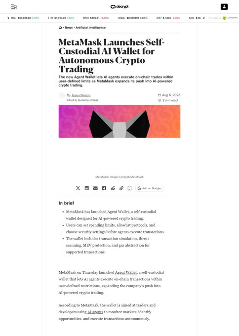 A Decrypt news article titled 'MetaMask Launches Self-Custodial AI Wallet for Autonomous Crypto Trading' by Jason Nelson, dated Aug 6, 2026, detailing the new Agent Wallet for AI agents on MetaMask.