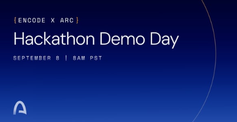 A promotional graphic for the "Encode x Arc Hackathon Demo Day" scheduled for September 8 at 8 AM PST. The dark blue design features the event title prominently, matching the post's announcement about the live hackathon demo event where winning teams will showcase their solutions as part of the Arc program journey.