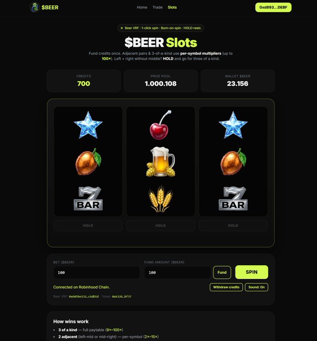 A '$BEER Slots' web interface showing a slot machine game with stars, cherries, beer mugs, and BAR symbols, displaying credits of 700, prize pool of 1.000.108, and wallet balance of 23.156, connected on Robinhood Chain.