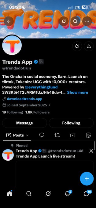A screenshot of an X (Twitter) profile for 'Trends App' (@trendsdotrun), described as 'The Onchain social economy' powered by @everythingfund, showing 1.8K Followers and a pinned post about a launch livestream.