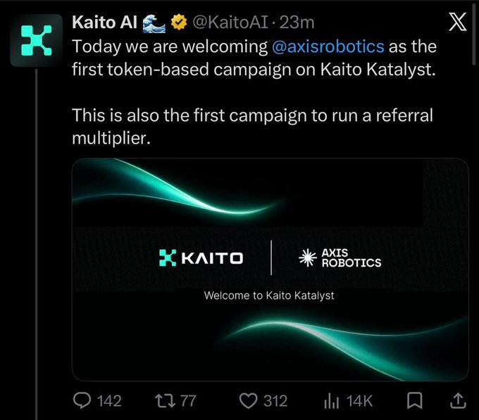 A tweet from Kaito AI (@KaitoAI) announcing @axisrobotics as the first token-based campaign on Kaito Katalyst, featuring a 'Welcome to Kaito Katalyst' graphic with Axis Robotics logos.
