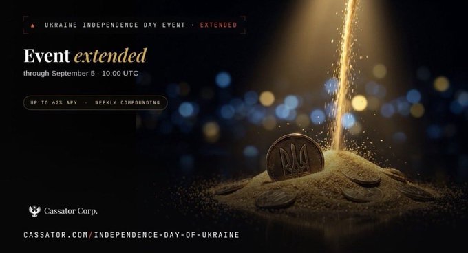 The image is a promotional graphic for Cassator Corp.'s extended Ukraine Independence Day Event, highlighting "Event extended through September 5 · 10:00 UTC" with "UP TO 62% APY · WEEKLY COMPOUNDING" featured alongside a Ukrainian trident coin on a pile of gold with cascading sparkles. The accompanying post elaborates on the weekly compounding feature, noting specific rates like 28% APY for 30 days, which aligns with the image's emphasis on automated weekly compounding rewards during this extended promotional period.