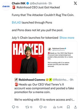 A Twitter/X post from Chain Ink (@oxchainink) stating "Robinhood CEO Just Got Hacked - Funny that The Attacker Couldn't Rug The Coin," discussing $VLAD launched via Pons and mentioning Robinhood Comms acknowledging CEO Vlad Tenev's X account was compromised.
