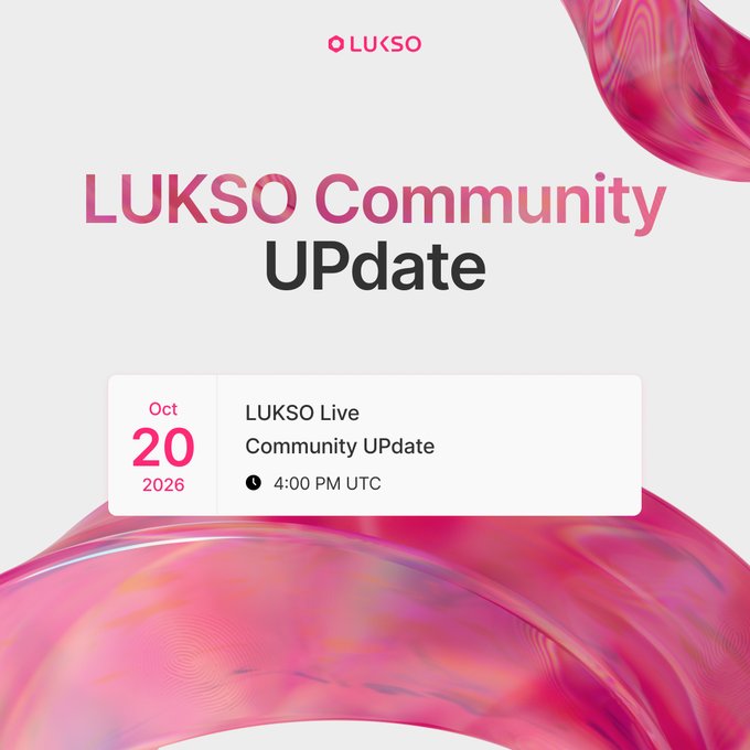 Promotional graphic for a 'LUKSO Community UPdate' live event scheduled for October 20, 2026, at 4:00 PM UTC, featuring pink liquid 3D design elements.