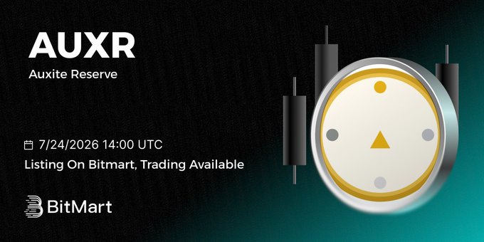 Promotional graphic for BitMart's listing of Auxite Reserve (AUXR) token, displaying the date "7/24/2026 14:00 UTC," "Listing On Bitmart, Trading Available," and the BitMart logo alongside a gold and silver crypto-style coin icon with a triangular emblem.