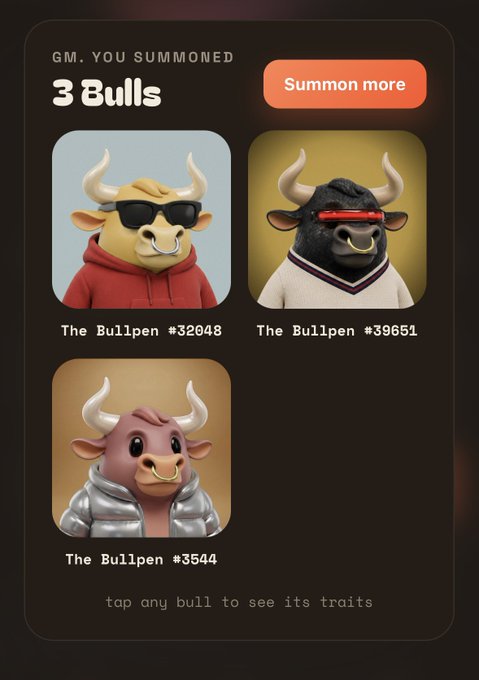 A mobile app screen titled 'GM. YOU SUMMONED 3 Bulls' displaying three cartoon bull NFT characters called 'The Bullpen' with ID numbers #32048, #39651, and #3544, featuring a 'Summon more' button.