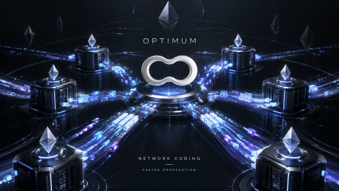 Futuristic graphic titled 'OPTIMUM' with the text 'NETWORK CODING' and 'FASTER PROPAGATION,' showing interconnected nodes with Ethereum-style diamond symbols and blue data streams.