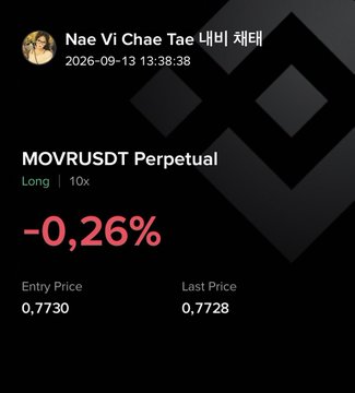 A trading app screenshot showing a long position on "MOVRUSDТ Perpetual" with a -0.26% change, entry price 0.7730, and last price 0.7728, posted by "Nae Vi Chae Tae 내비 채태" on 2026-09-13.