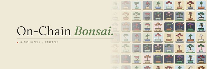 The image features an advertisement for On-Chain Bonsai trees. The text "On-chain Bonsai" is displayed at the top of the image, followed by a description of the bonsai collection. The text also mentions that each bonsai tree grows over a 1-month cycle and stores all its art directly on the blockchain.