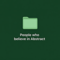 A minimalist green folder icon sits on a black background with the text 'People who believe in Abstract' below it.
