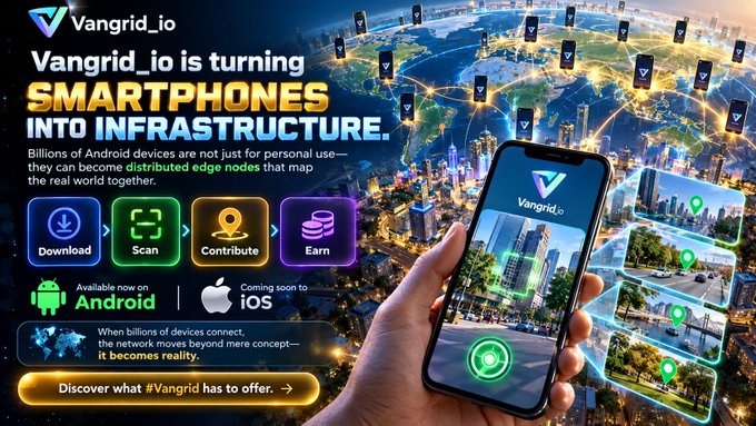 An advertisement for 'Vangrid_io' displays 'SMARTPHONES INTO INFRASTRUCTURE' with icons for Download, Scan, Contribute, and Earn, showing a hand holding a phone with AR map overlays.