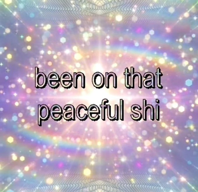A sparkly, glittery aesthetic background with text reading 'been on that peaceful shi'.
