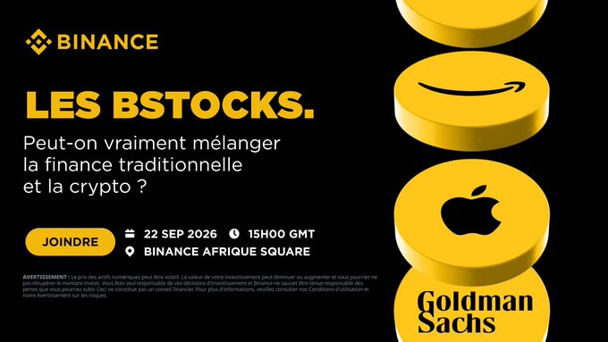 A black Binance promotional poster reads 'LES BSTOCKS. Peut-on vraiment mélanger la finance traditionnelle et la crypto?' with event details for 22 SEP 2026 at 15H00 GMT, featuring Amazon, Apple, and Goldman Sachs logos.