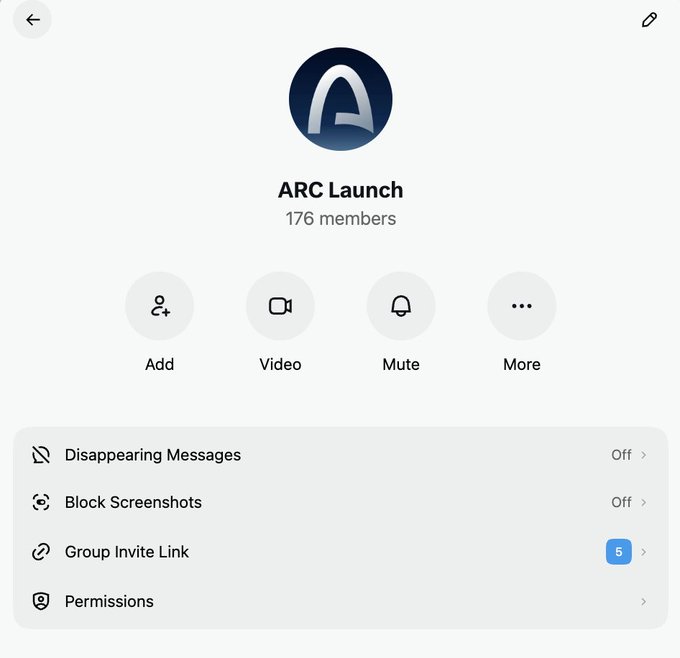 The image shows a Telegram group called "ARC Launch" with 176 members, featuring options to add people, start video, mute, and additional settings like Disappearing Messages, Block Screenshots, Group Invite Link, and Permissions. This screenshot illustrates the nearly 200-member Telegram group referenced in the post, which is rallying community members to grow the group for the ARC launch.