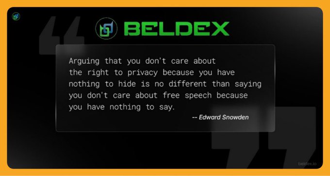 A graphic featuring the 'BELDEX' logo and an Edward Snowden quote arguing that not caring about privacy because you have nothing to hide is like not caring about free speech because you have nothing to say.