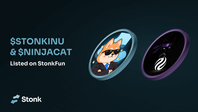 Promotional banner on a dark teal background showing $STONKINU, an orange dog in a suit and sunglasses inside a coin, and $NINJACAT, a black ninja cat inside a dark coin. Text reads “$STONKINU & $NINJACAT” and “Listed on StonkFun,” with the Stonk logo below, matching the post about launching the two coins on StonkFun.