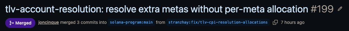 A GitHub screenshot showing a merged pull request titled 'tlv-account-resolution: resolve extra metas without per-meta allocation #199', merged by joncinque.