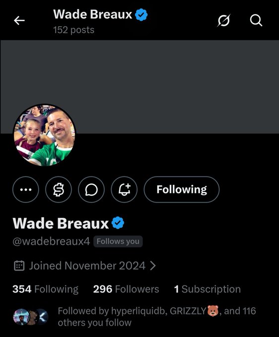 The image shows the Twitter/X profile page of Wade Breaux (@wadebreaux4), a verified user with 152 posts, 296 followers, and 354 following, joined in November 2024. The profile picture features Wade with a child, and the account is followed by hyperliquidb, GRIZZLY, and 116 others, aligning with Dr. Nguyen's shoutout encouraging the community to follow this "XRP OG."