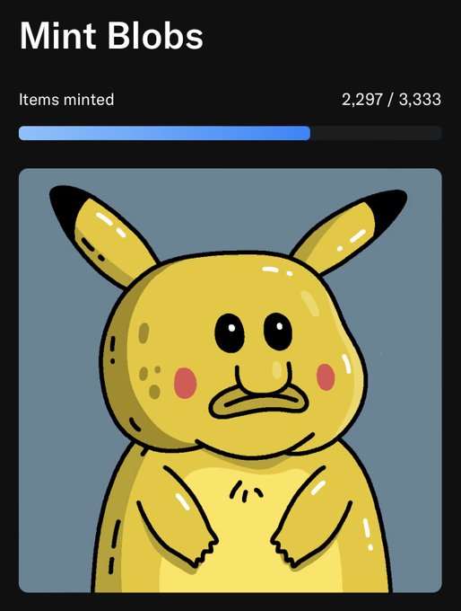 A 'Mint Blobs' interface shows 2,297 of 3,333 items minted with a nearly full progress bar, featuring a large yellow character with black-tipped ears and pink cheeks below the counter.