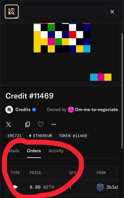 A screenshot of an NFT listing for "Credit #11469" on Ethereum (ERC721), owned by user "Dm-me-to-negotiate," with the "Orders" tab circled in red showing an active offer of 8.00 WETH, illustrating a marketplace post inviting private negotiation for the token.