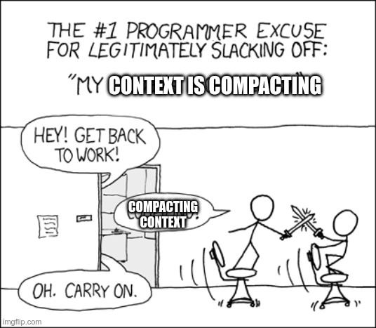 An XKCD-style comic titled 'THE #1 PROGRAMMER EXCUSE FOR LEGITIMATELY SLACKING OFF' showing two stick figures sword-fighting while a manager yells 'HEY! GET BACK TO WORK!' and is told 'COMPACTING CONTENT', to which the manager replies 'OH. CARRY ON.'