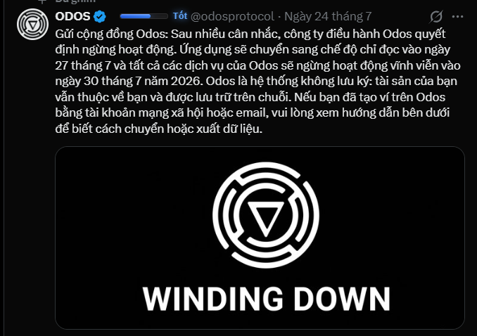 A tweet from ODOS (@odosprotocol) dated July 24th, announcing in Vietnamese that the ODOS protocol will shut down, entering read-only mode on July 27th and ceasing all services permanently on July 30, 2026, accompanied by a 'WINDING DOWN' logo.