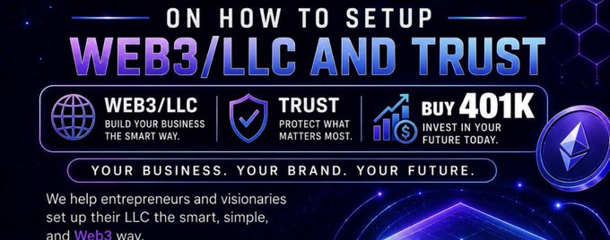 A promotional banner titled 'ON HOW TO SETUP WEB3/LLC AND TRUST,' offering services to build businesses smartly, protect assets, and buy 401K, accompanied by a 3D Ethereum logo and the tagline 'YOUR BUSINESS. YOUR BRAND. YOUR FUTURE.'