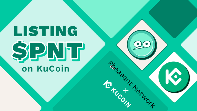 Promotional graphic announcing "LISTING $PNT on KuCoin" featuring the Pheasant Network logo and KuCoin logo on a green diamond-patterned background.