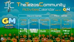 A vibrant promotional graphic for "The Tezos Community Activities Calendar" features hand-drawn pixel art characters resembling Tezos users, tools, and systems (including "Discord Camela," "Pollard Camela," "GITBATTLE," "Quiz," "Endless Poker," "Math Poker," and "Blackjack"), alongside the text "GM 25/8" and "Happy Tezos Day," promoting the 29th Tezos Gartic game at 19 UTC with the prize of "teztizen #100 gm" by @nhephex.
