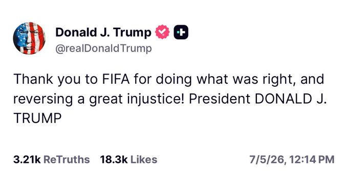 A screenshot of a Truth Social post by Donald J. Trump (@realDonaldTrump) dated 7/5/26 with 3.21k ReTruths and 18.3k Likes, thanking FIFA for reversing an "injustice"—tied to the caption's hint that rules are meant to be broken, suggesting Trump celebrated FIFA bending its own rules in his favor.