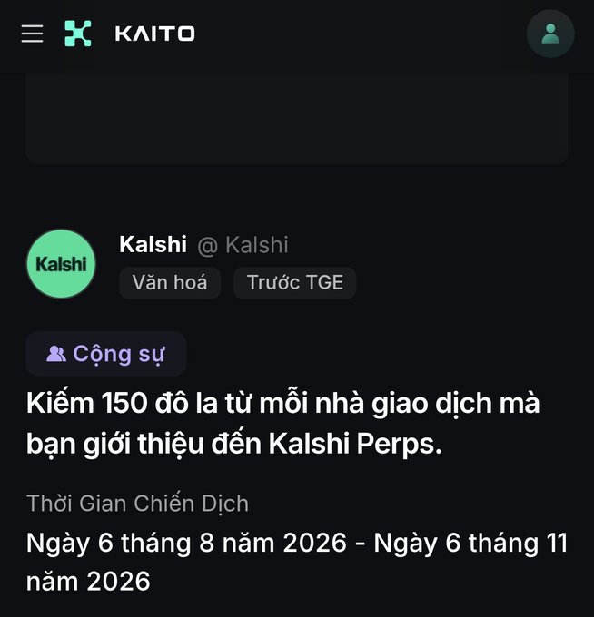 A Kalshi referral campaign page in Vietnamese, offering $150 per new trader referred to Kalshi Perps, running from August 6, 2026 to November 6, 2026.