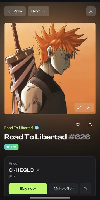 A screenshot from a digital marketplace showing an NFT titled 'Road To Libertad #626' priced at 0.41 EGLD ($1.17), featuring anime art of an orange-haired character with a large weapon.